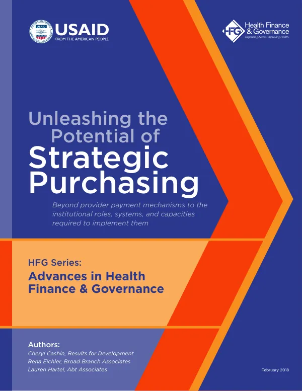 Unleashing the Potential of Strategic Purchasing: Beyond Provider Payment Mechanisms