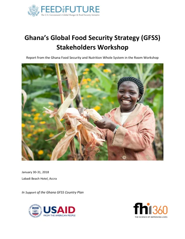 Ghana’s Global Food Security Strategy (GFSS) Stakeholders Workshop | Whole System in the Room | January 2018