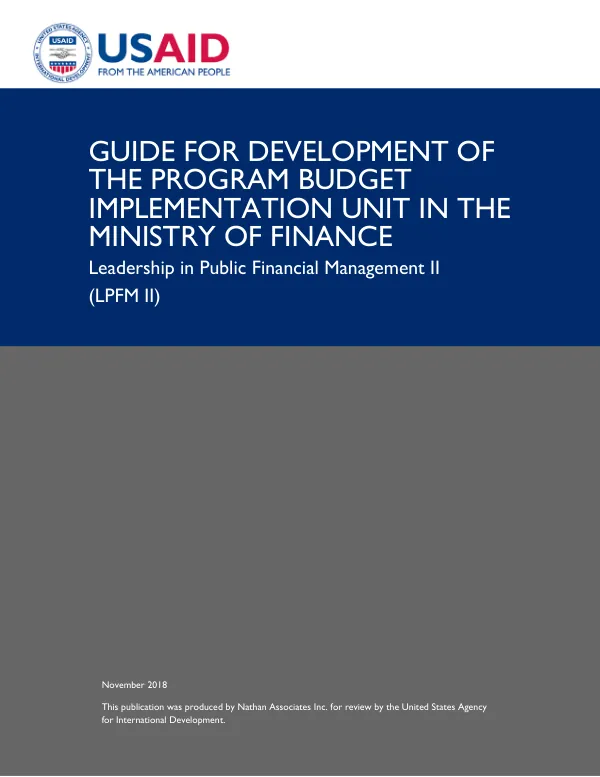Guide for Development of the Program Budget Implementation Unit in the Ministry of Finance