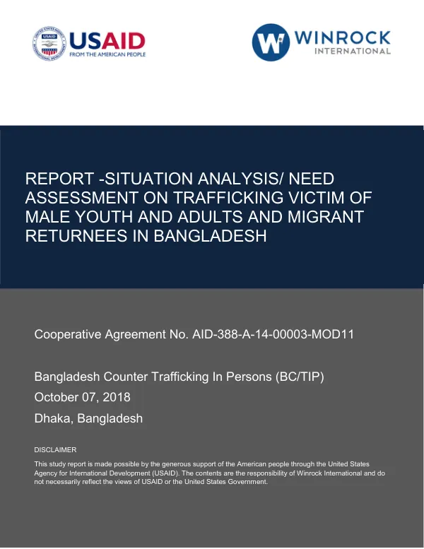 Situation Analysis/Need Assessment on Trafficking of Male Youth and Adult and Migrant Returnees in Bangladesh