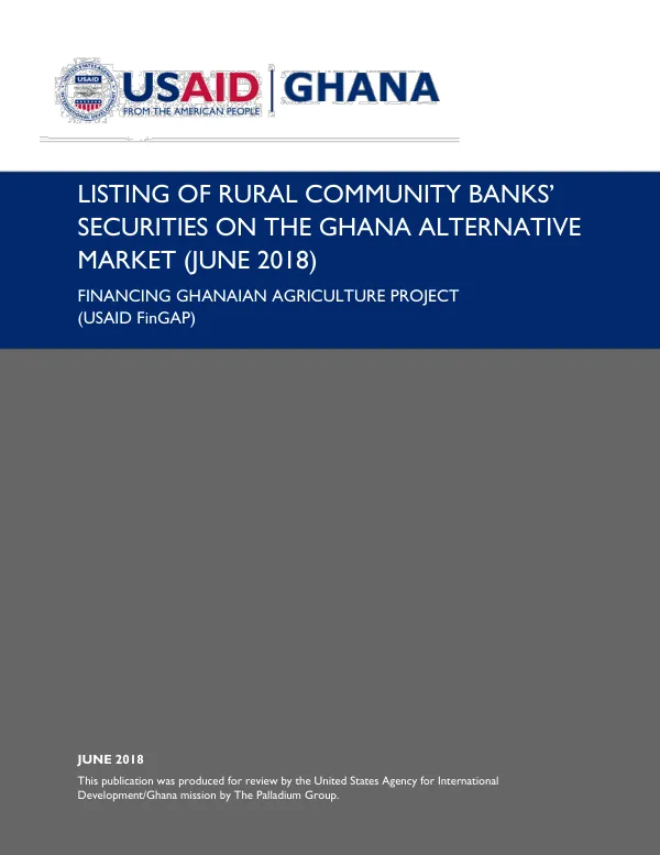 Listing of Rural Community Banks' Securities on the Ghana Alternative Market, June 2018