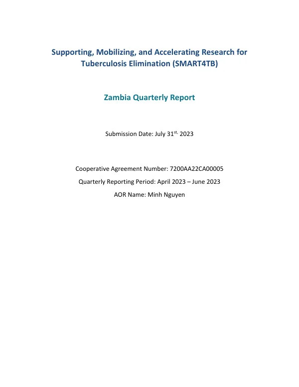 Zambia Quarterly Report: Supporting, Mobilizing, and Accelerating Research for Tuberculosis Elimination (SMART4TB)