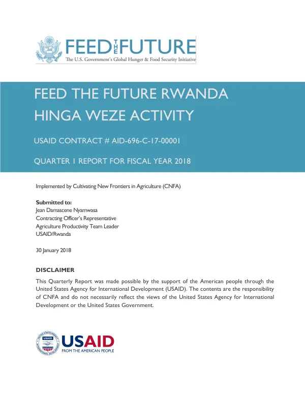 Quarterly Progress Report for Fiscal Year 2018: Feed the Future Rwanda Hinga Weze Activity