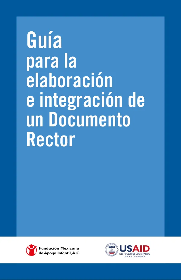 Guía para la elaboración e integración de un Documento Rector