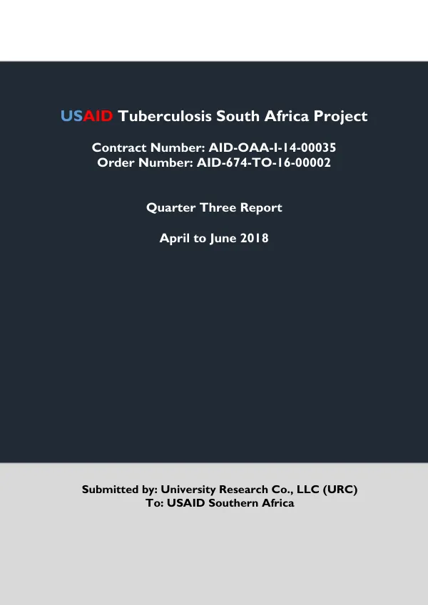 USAID Tuberculosis South Africa Project – Quarter 3 Report April to June 2018