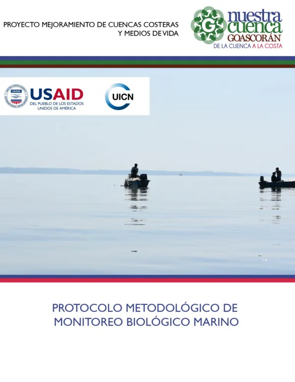 Protocolo Metodológico de Monitoreo Biológico Marino para el Proyecto Mejoramiento de Cuencas Costeras y Medios de Vida