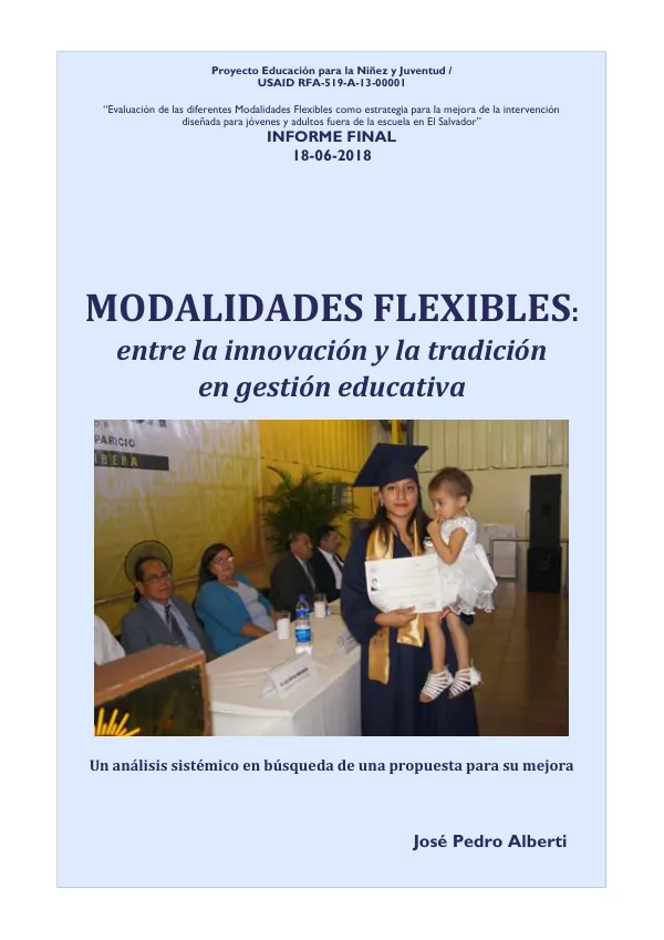 Evaluación de las diferentes Modalidades Flexibles como estrategia para la mejora de la intervención diseñada para jóvenes y adultos fuera de la escuela en El Salvador