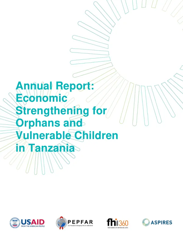 Annual Report: Economic Strengthening for Orphans and Vulnerable Children in Tanzania