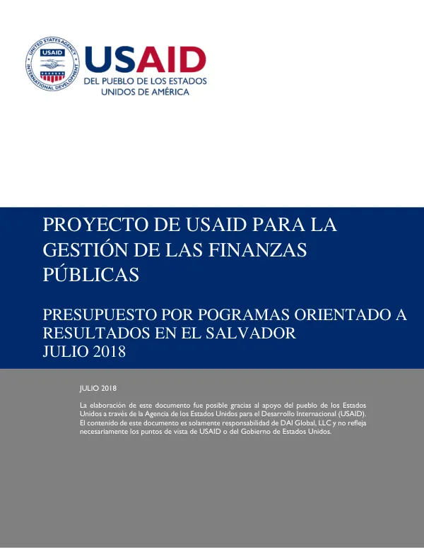 Proyecto de USAID para la Gestión de las Finanzas Públicas Presupuesto por Programas Orientado a Resultados en El Salvador