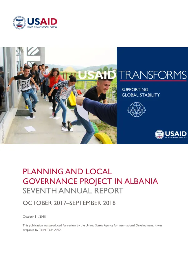PLANNING AND LOCAL GOVERNANCE PROJECT IN ALBANIA: YEAR 7 ANNUAL REPORT