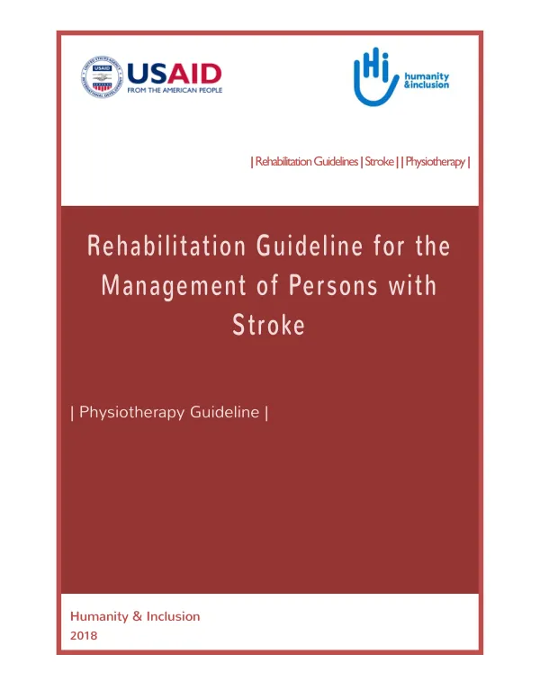 Rehabilitation Guideline for the Management of Persons with Stroke