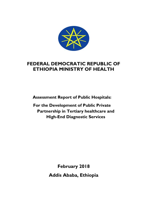 Assessment Report of Public Hospitals: For the Development of Public Private Partnership in Tertiary healthcare and High-End Diagnostic Services