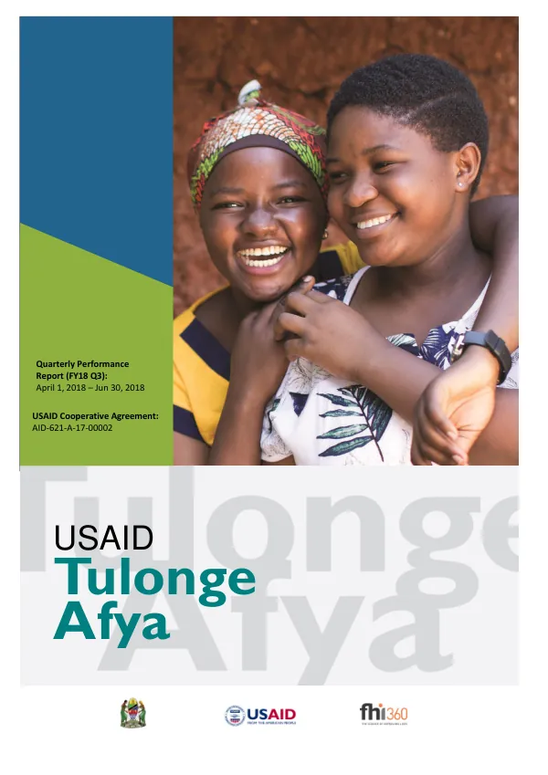 USAID Tulonge Afya Quarterly Performance Report (FY18 Q3): April 1, 2018 – Jun 30, 2018