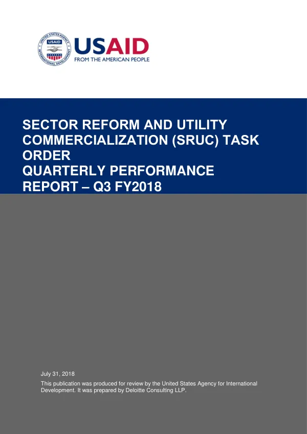 USAID Sector Reform and Utility Commercialization (SRUC) Task Order – Quarterly Performance Report (Q3 FY2018)