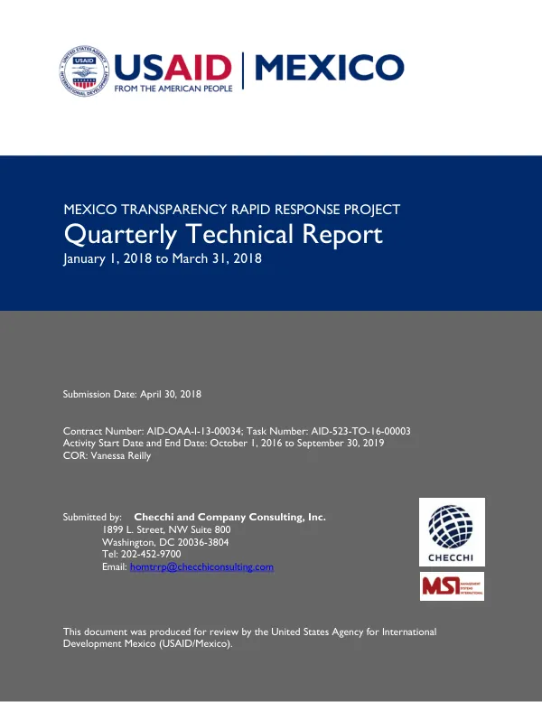 Mexico Transparency Rapid Response Project Quarterly Technical Report January 1, 2018 to March 31, 2018