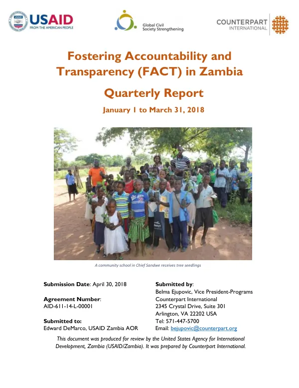 Fostering Accountability and Transparency (FACT) in Zambia Quarterly Report January 1 to March 31, 2018