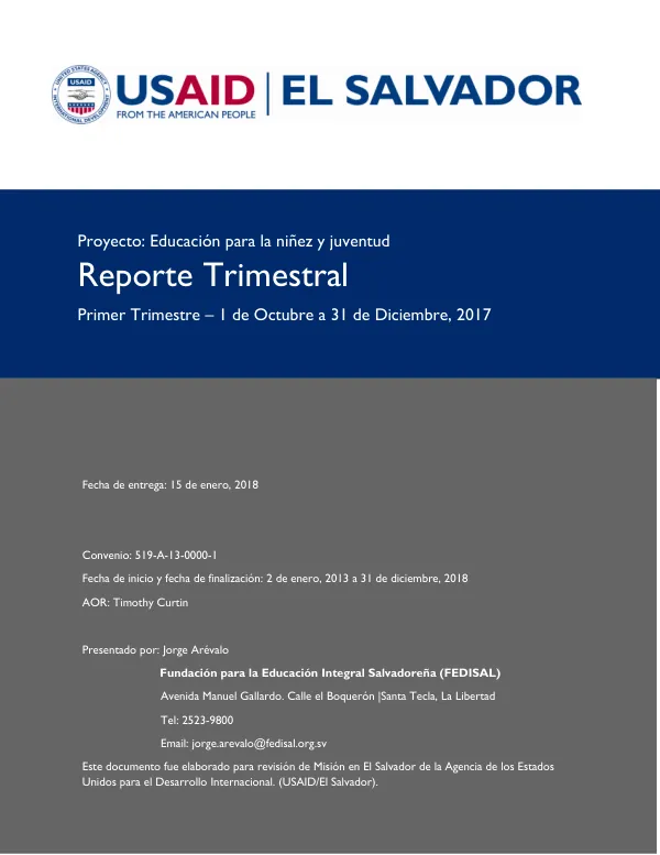 Proyecto Educación para la Niñez y Juventud: Reporte Trimestral Primer Trimestre – 1 de Octubre a 31 de Diciembre, 2017