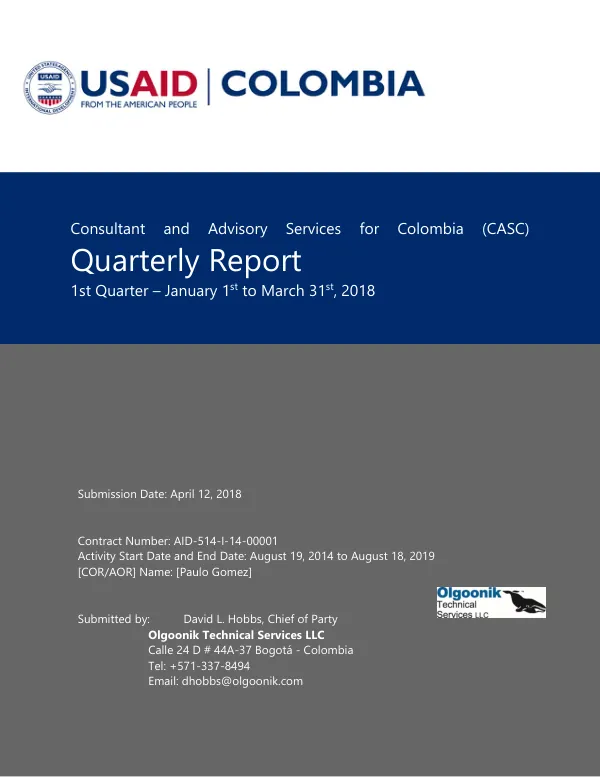 Consultant and Advisory Services for Colombia (CASC) Quarterly Report 1st Quarter – January 1st to March 31st, 2018