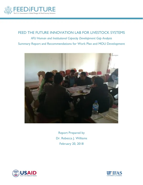 Feed the Future Innovation Lab for Livestock Systems AFU Human and Institutional Capacity Development Gap Analysis Summary Report and Recommendations for Work Plan and MOU Development