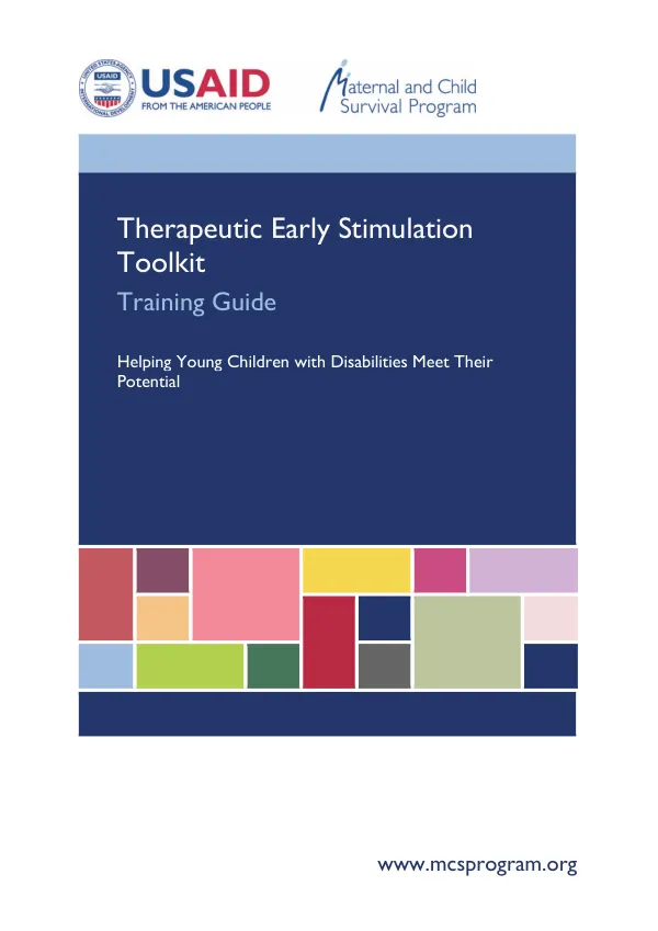Therapeutic Early Stimulation Toolkit Training Guide Helping Young Children with Disabilities Meet Their Potential