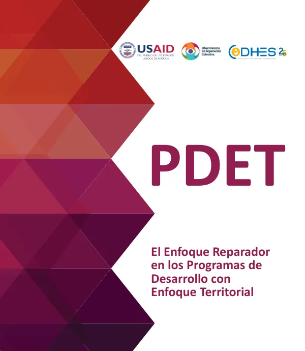 El Enfoque Reparador en los Programas de Desarrollo con Enfoque Territorial