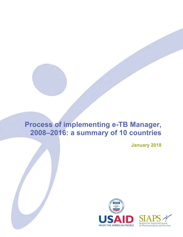 Process of implementing e-TB Manager, 2008–2016: a summary of 10 countries