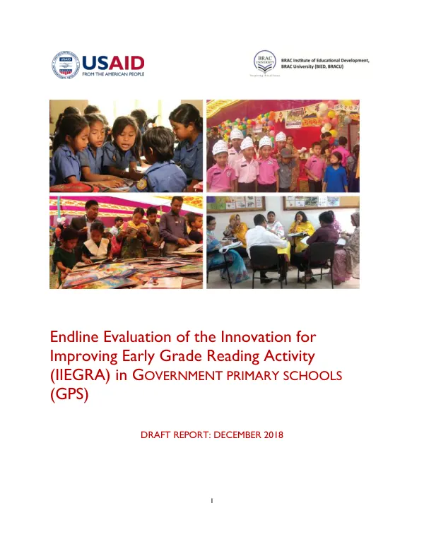 Endline Evaluation of the Innovation for Improving Early Grade Reading Activity (IIEGRA) in Government Primary Schools (GPS)