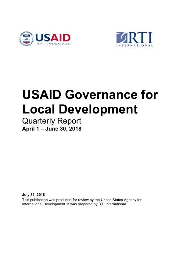 USAID Governance for Local Development (USAID/GOLD) Quarterly Report April 1 – June 30, 2018