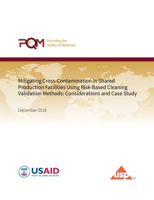 Mitigating Cross-Contamination in Shared Production Facilities Using Risk-Based Cleaning Validation Methods