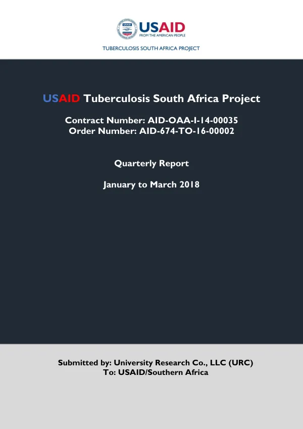 USAID Tuberculosis South Africa Project Quarter 2 Report (Jan-Mar 2018)