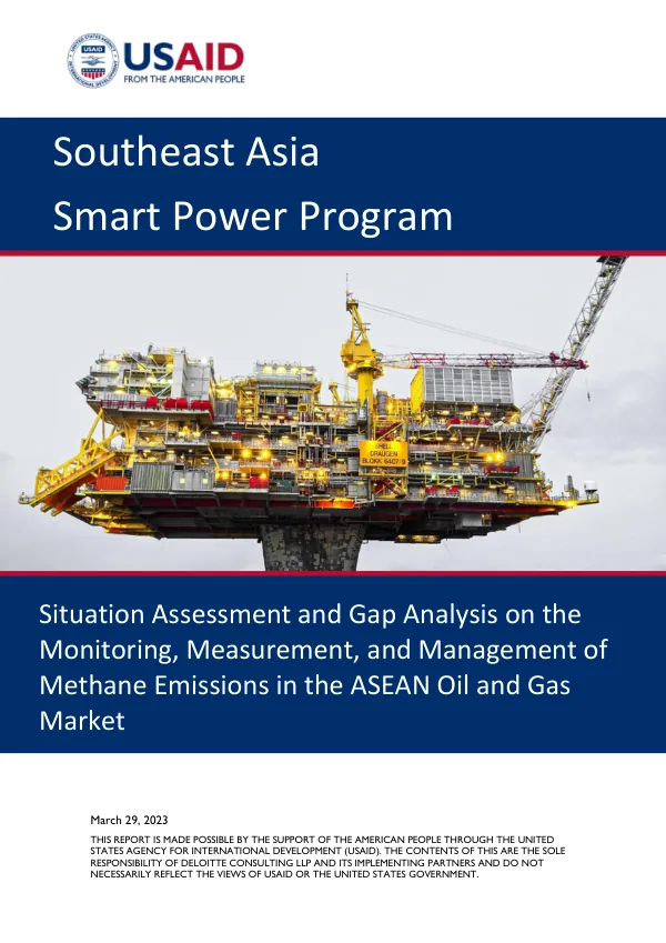 Situation Assessment and Gap Analysis on the Monitoring, Measurement, and Management of Methane Emissions in the ASEAN Oil and Gas Market