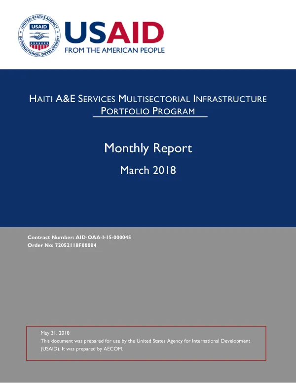 Haiti AE Services Multisectorial Infrastructure Portfolio Program March 2018 Monthly Report
