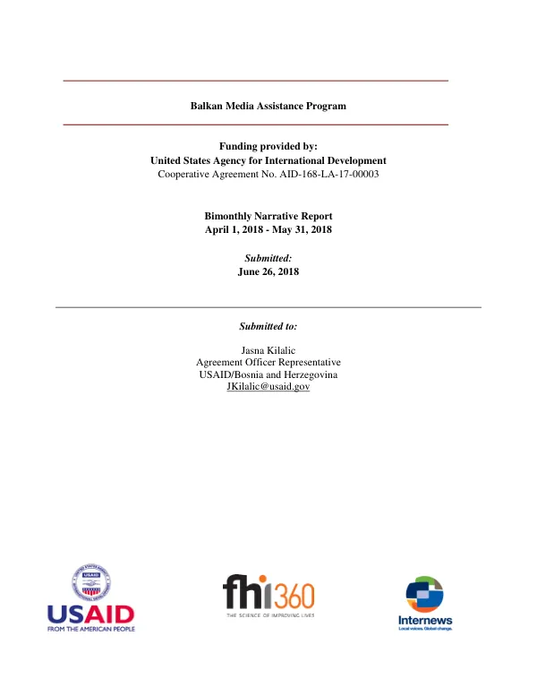 Balkan Media Assistance Program Bimonthly Narrative Report: April 1, 2018 - May 31, 2018