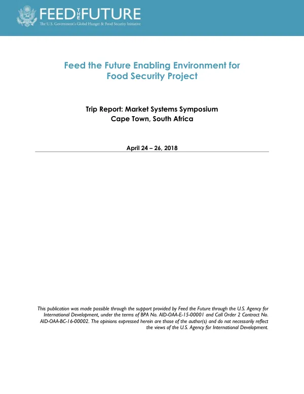 Feed the Future Enabling Environment for Food Security | Trip Report: Market Systems Symposium