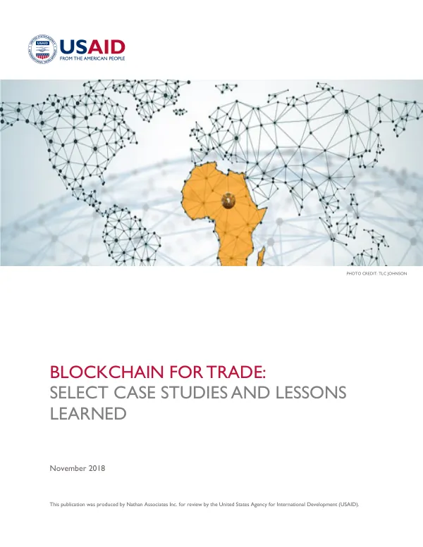 Blockchain for Trade: Select Case Studies and Lessons Learned