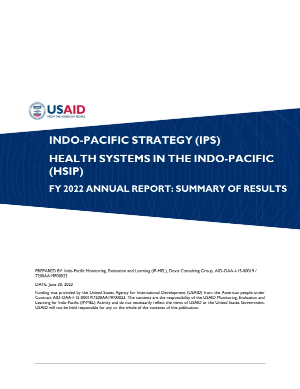 IPS Health Systems in the Indo-Pacific FY 2022 Annual Report: Summary of Results