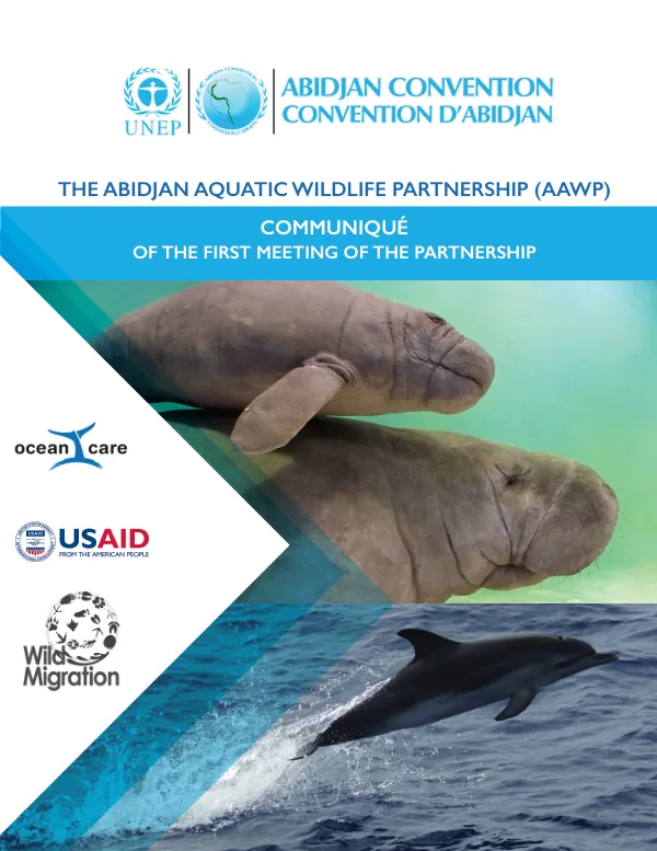 The Abidjan Aquatic Wildlife Partnership (AAWP): COMMUNIQUÉ MEETING OF THE PARTNERSHIP