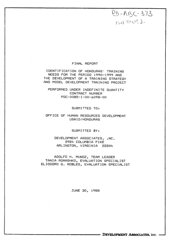 Final report : identification of Honduras" training needs for the period 1990-1999 and the development of a training strategy and model development training project