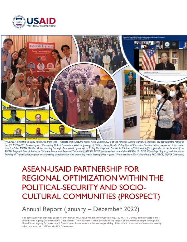ASEAN-USAID Partnership for Regional Optimization within the Political-Security and Socio-Cultural Communities (PROSPECT) Annual Report (January – December 2022)
