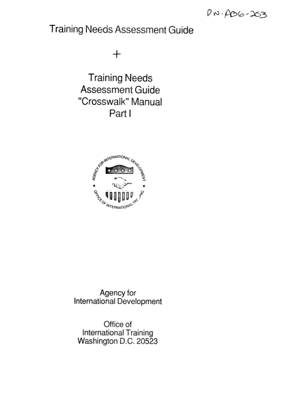 Training needs assessment guide (TNAG) [: `crosswalk" manual]