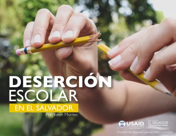 Deserción Escolar en El Salvador, 2018