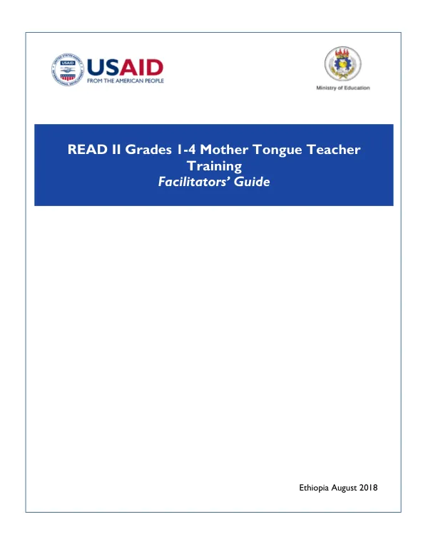 READ II Grades 1-4 Mother Tongue Teacher Training Facilitators Guide