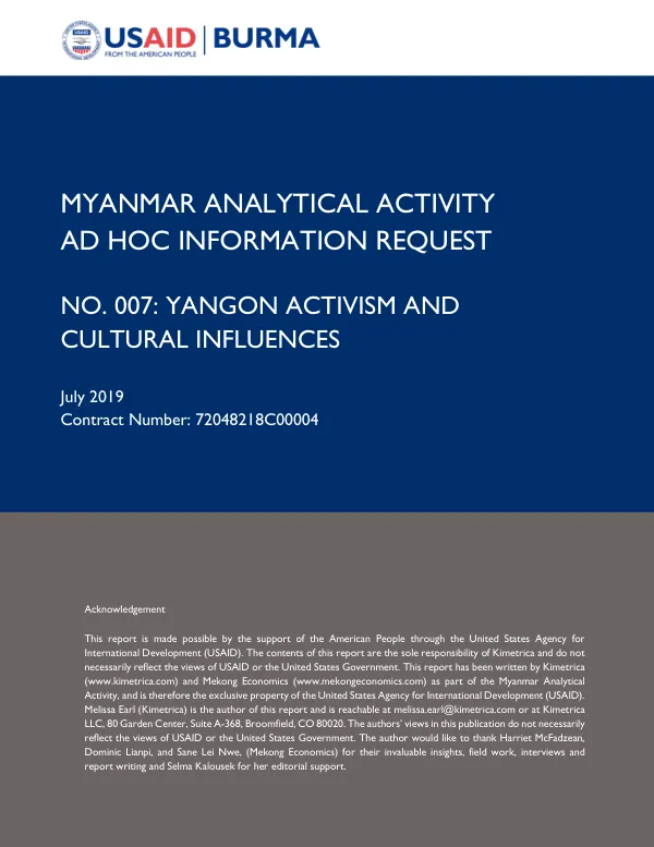 Myanmar Analytical Activity: Ad Hoc Information Request No. 007: Yangon Activism and Cultural Influences