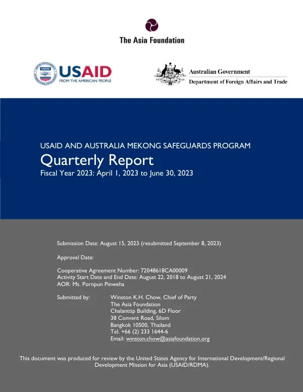 USAID and Australia Mekong Safeguards Program Quarterly Report – Fiscal Year 2023: April 1, 2023 – June 30, 2023