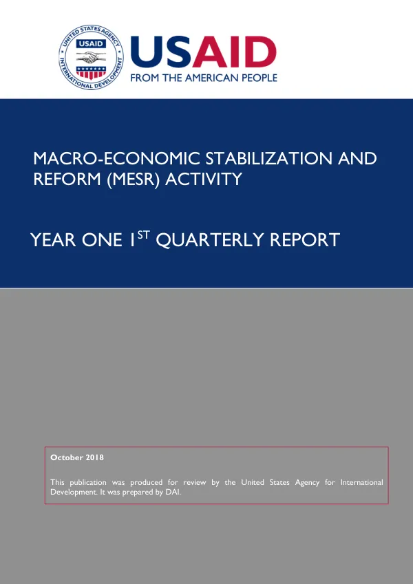 Macro-Economic Stabilization and Reform (MESR) Activity Year One 1st Quarterly Report