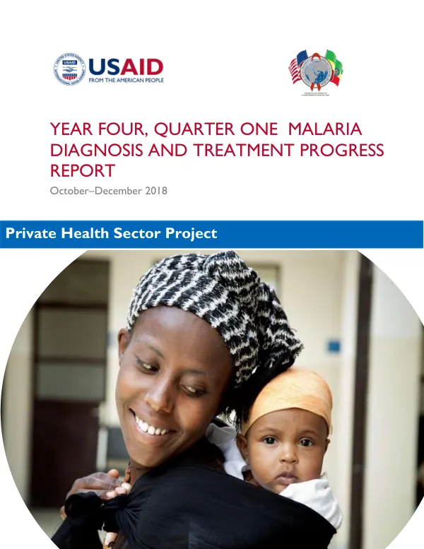 Year Four, Quarter One Malaria Diagnosis and Treatment Progress Report