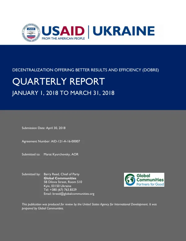 Decentralization Offering Better Results and Efficiency (DOBRE) Quarterly Report January 1, 2018 to March 31, 2018