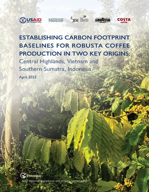 Establishing carbon footprint baselines for Robusta coffee production in two key origins: Central Highlands, Vietnam & Southern Sumatra, Indonesia