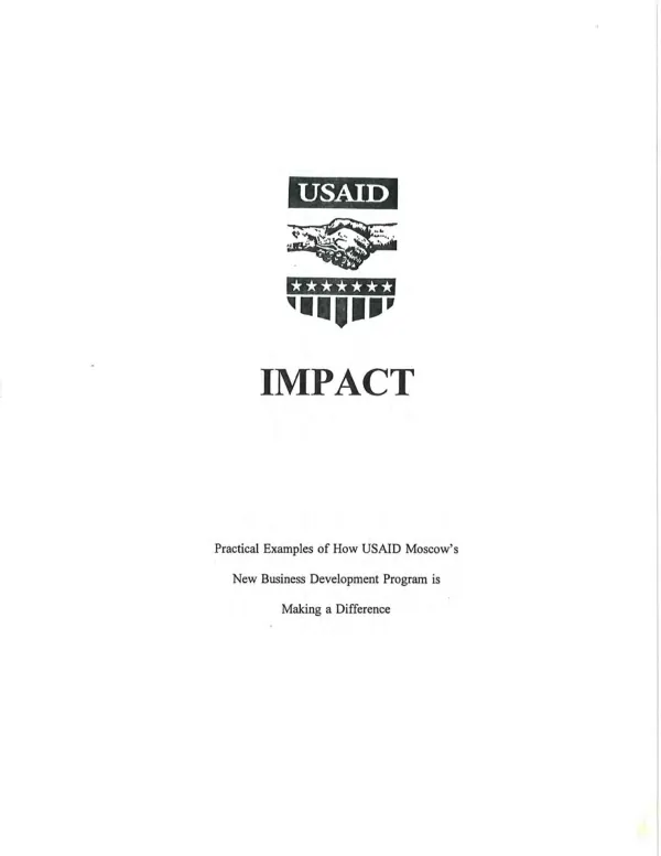 Impact : practical examples of how USAID Moscow's new business development program is making a difference