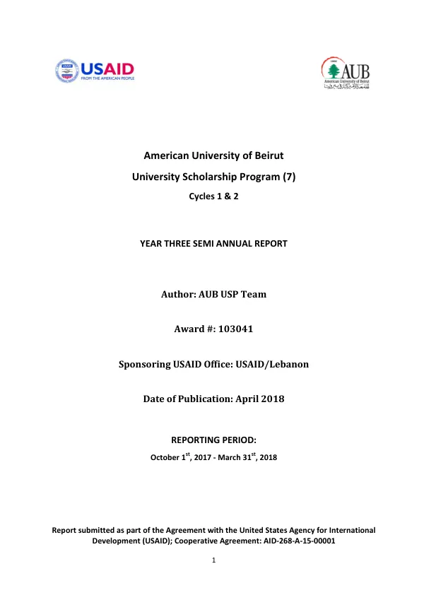 YEAR THREE SEMI ANNUAL REPORT American University of Beirut University Scholarship Program (7) Cycles 1 & 2